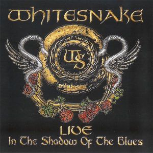 Live In The Shadow Of The Blues