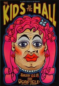 The Kids in the Hall San Francisco 2000