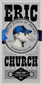 Eric Church Philadelphia 2019 (Night 1) (Variant Edition)