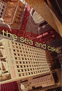 The Sea and Cake San Francisco 2003