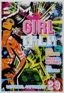 Girl Talk San Francisco 2007