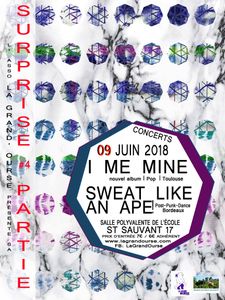 I Me Mine + Sweat Like An Ape!