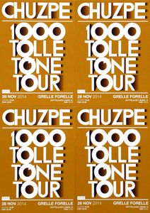 Chuzpe - 1000 Tolle Töne Tour
