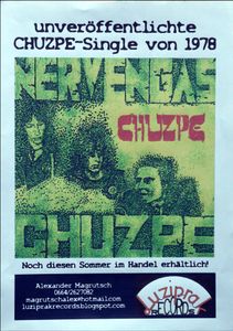 Chuzpe - Nervengas - Unveröffentlichte CHUZPE-Single von 1978