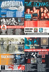 The Donas on Tour; Coming soon on Epitaph… The Bouncing Souls – How I Spent My Summer Vacation / Guttermouth – Covered With Ants; U.S. Bombs on Tour; The Slackers on Tour; Lars Frederiksen And The Bastards - Lars Frederiksen And The Bastards; Voodoo Glow Skulls coming on Tour with… Union 13; Madball on their Farwell Tour; Deviates appearing on The Vans "Off The Wall" Tour featuring Ignite, SNFU and Venerea