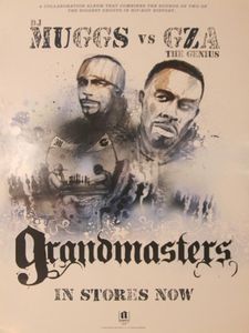 DJ Muggs vs GZA The Genius - Grandmasters 2005