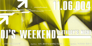 DJ's Weekend