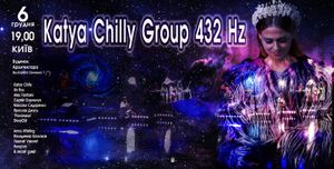 Katya Chilly Group 432 Hz