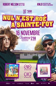 Nul n'est Roé, À Sainte-Foy