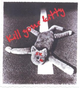 Kill Your Kitty