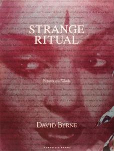 David Byrne - Strange Ritual - Pictures and Words 1995