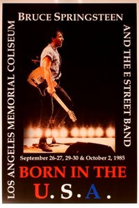 Bruce Springsteen and The E Street Band Los Angeles 1985