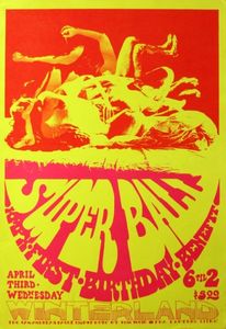 Super Ball - KMPX First Birthday Benefit San Francisco 1968