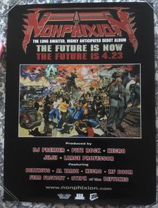 Non Phixion - The Future Is Now
