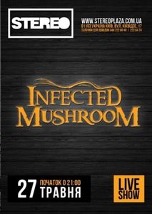 Infected Mushroom