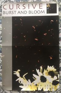 Cursive - Burst And Bloom