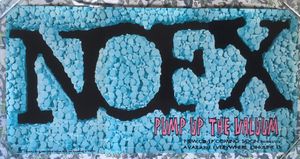 NOFX - Pump Up The Valuum