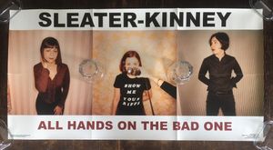 Sleater-Kinney - All Hands On The Bad One