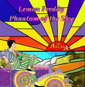 {The Arcana} - {Lemon Freddy Phantom of the Sky}