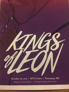 Kings Of Leon Winnipeg 2017 VIP (Artist Proof)