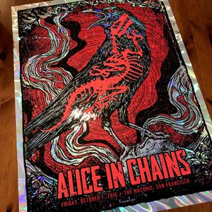 Alice In Chains San Francisco 2016 (AP Lava Foil Variant)