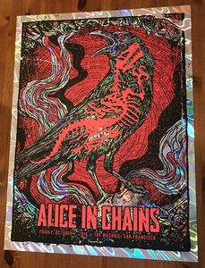 Alice In Chains San Francisco 2016 (AP Lava Foil Variant)