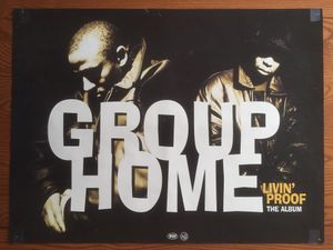 Group Home - Livin' Proof