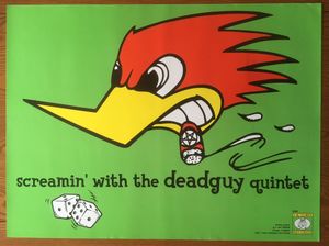 Deadguy - Screamin' With The Deadguy Quintet