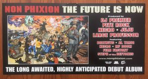 Non Phixion - The Future Is Now