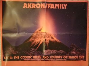 Akron/Family - S/T II: The Cosmic Birth And Journey Of Shinju TNT