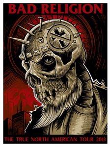 Bad Religion True North American Tour 2013 (Artist Proof)