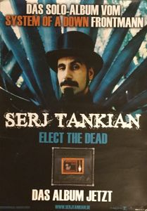 Serj Tankian - Elect The Dead