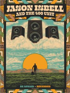 Jason Isbell and the 400 Unit - Be Afraid