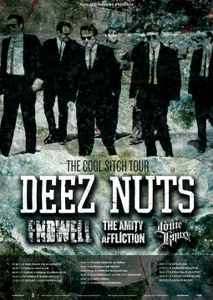 Deez Nuts Europe 2011