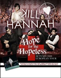 Kill Hannah Europe 2008