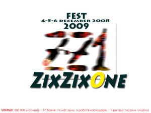 ZZ1 - ZixZixOne Fest 2009