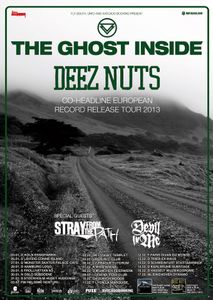 The Ghost Inside / Deez Nuts Europe 2013