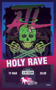 Holy Rave