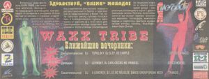 Waxx Tribe