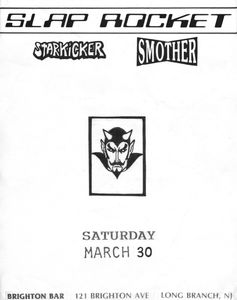 Slaprocket - Starkicker - Smother