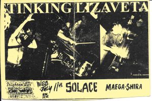 Stinking Lizaveta - Solace - Mega-Shira Wed. July 11th - Brighton Bar - Oct. 2nd