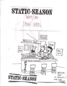 Static Season - Happy / Sad - Deaf Horn- Jan. 5th-  Brighton Bar, Long Branch, NJ