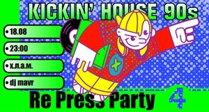 Kickin' House 90s