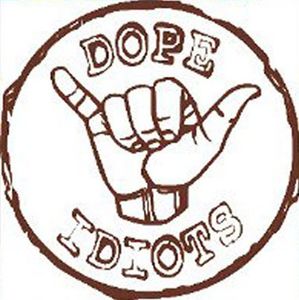 Dope Idiots