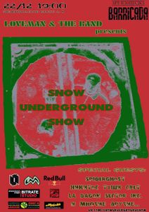 Snow Underground Show