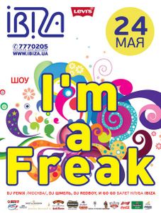 I'm A Freak