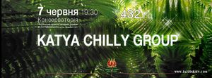 Katya Chilly Group 432 Гц