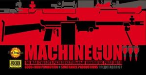 Machinegun