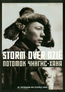 Storm Over Azië (De Erfgenaam Van Dzjengis Khan)