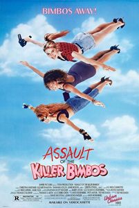 Assault Of The Killer Bimbos